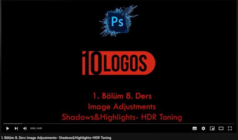 1. Bölüm 8. Ders Image Adjustments- Shadows&Highlights-HDR Toning